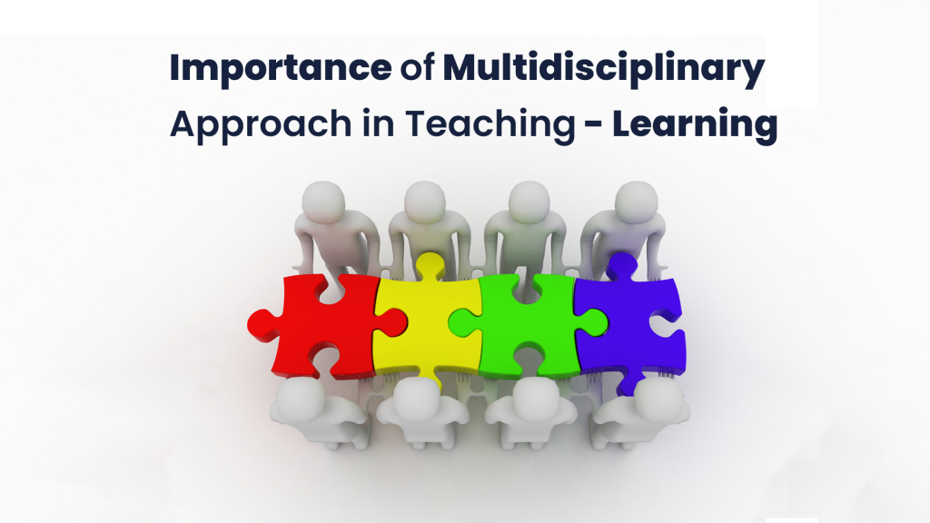 importance-of-multidisciplinary-approach-in-teaching